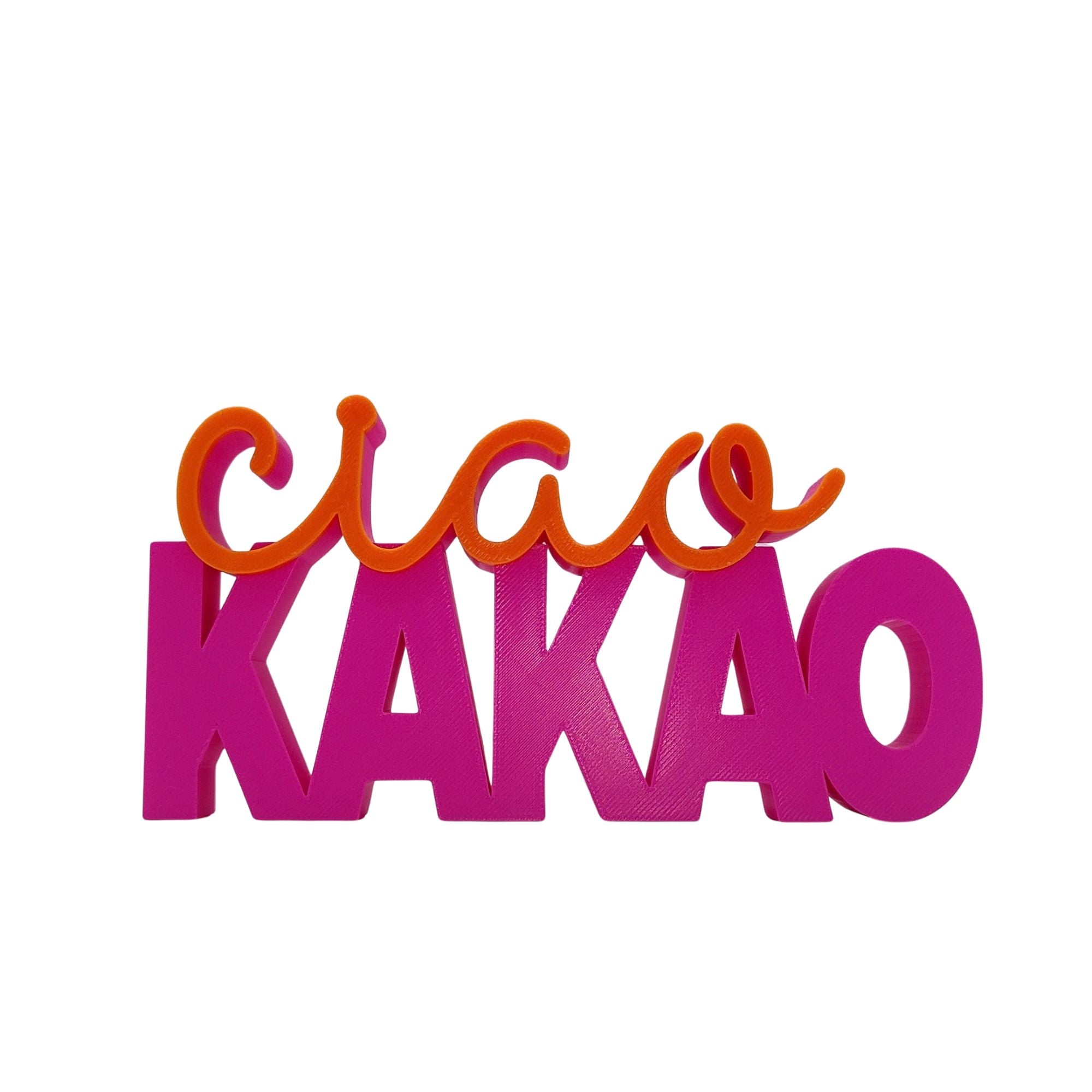 3D Drucker Schriftzug "Ciao Kakao" Pink-Orange