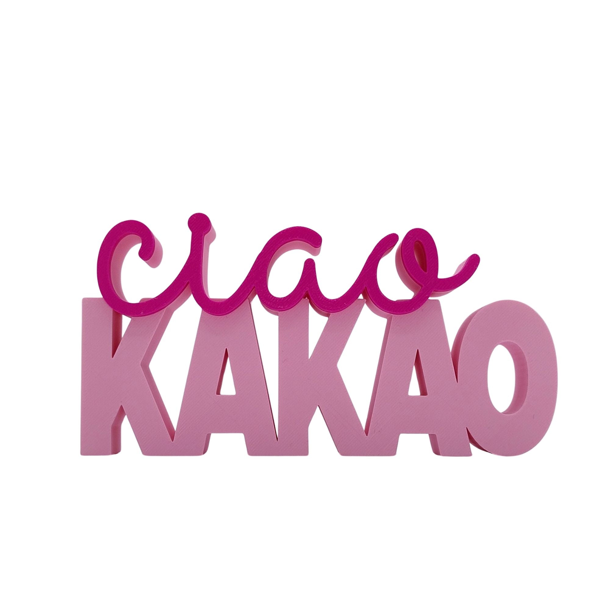 3D Drucker Schriftzug "Ciao Kakao" Rosa-Pink